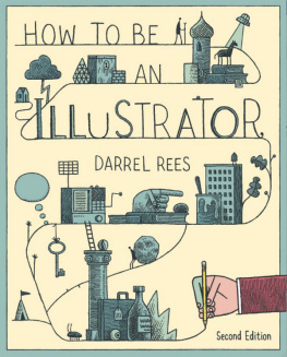 Rees - How to be an Illustrator
