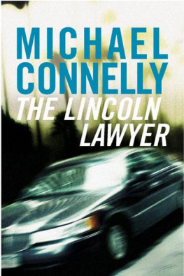 Michael Connelly - Mickey Haller 01 The Lincoln Lawyer