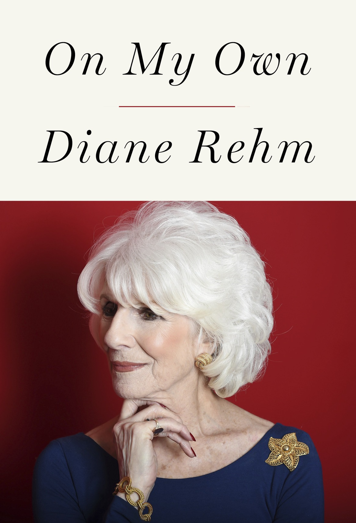 ALSO BY DIANE REHM Finding My Voice Toward Commitment with John Rehm - photo 1