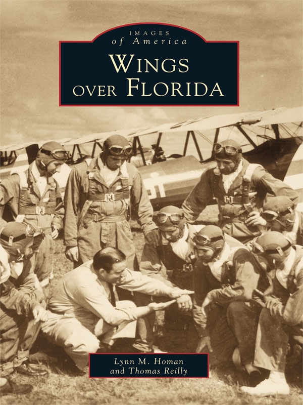 Table of Contents ACKNOWLEDGMENTS A book such as Wings Over Florida - photo 1