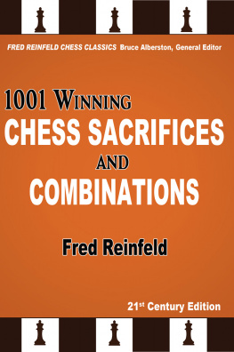 Reinfeld Fred - 1001 Winning Chess Sacrifices and Combinations