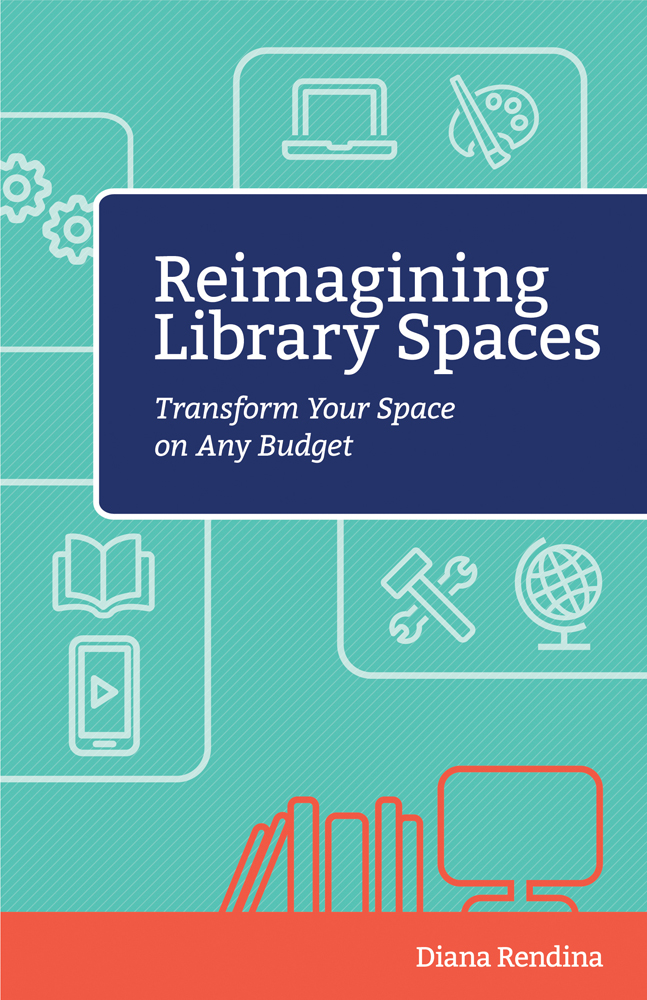 Reimagining Library Spaces Transform Your Space on Any Budget Diana Rendina - photo 1