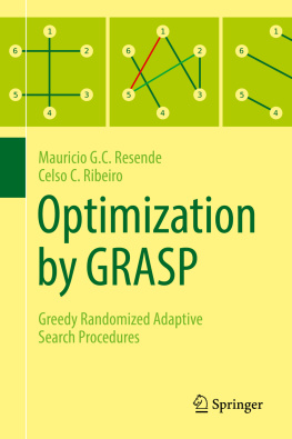 Resende - OPTIMIZATION BY GRASP: greedy randomized adaptive search procedures