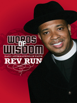 Rev Run - Words of Wisdom: Daily Affirmations of Faith from Runs House to Yours