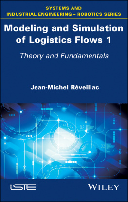 Reveillac - MODELING AND SIMULATION OF LOGISTICS FLOWS: theory and fundamentals