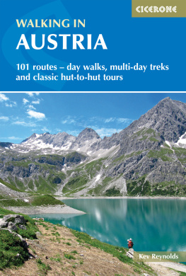 Reynolds - Walking in Austria: 101 routes - day walks, multi-day treks and classic hut-to-hut tours