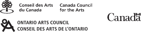 We acknowledge the support of the Canada Council for the Arts and the Ontario - photo 3