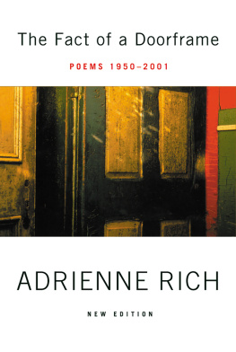 Rich The fact of a doorframe: selected poems, 1950-2001