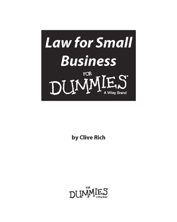 Law for Small Business For Dummies Published by John Wiley Sons Ltd The - photo 2