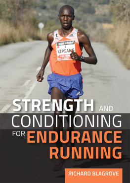 Richard Blagrove - Strength and Conditioning for Endurance Running