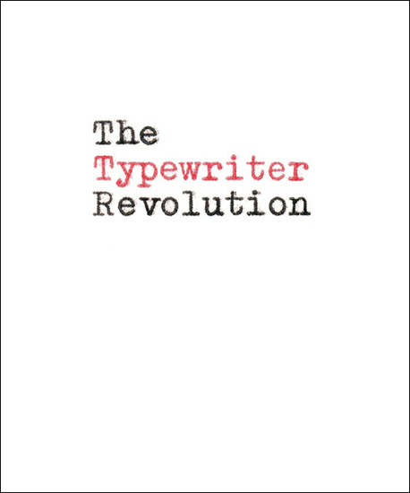 The Typewriter Revolution Copyright 2015 by Richard Polt Al - photo 1