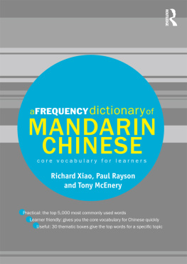 Richard Xiao - A Frequency Dictionary of Mandarin Chinese