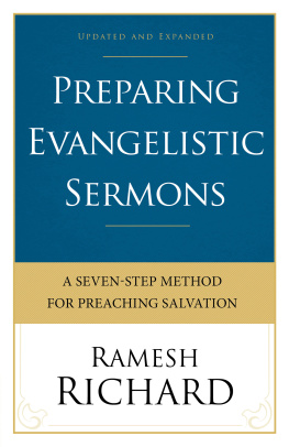 Richard - Preparing evangelistic sermons: a seven-step method for preaching salvation