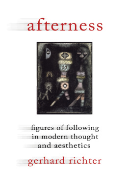 Richter Afterness: figures of following in modern thought and aesthetics