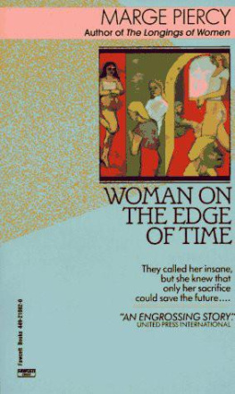 Marge Piercy - Woman on the Edge of Time