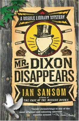 Ian Sansom Mr. Dixon Disappears