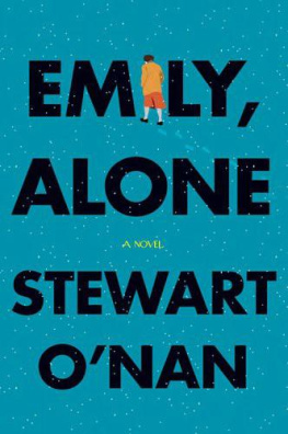 Stewart ONan Emily, Alone