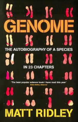 Ridley - Genome: the autobiography of a species in 23 chapters