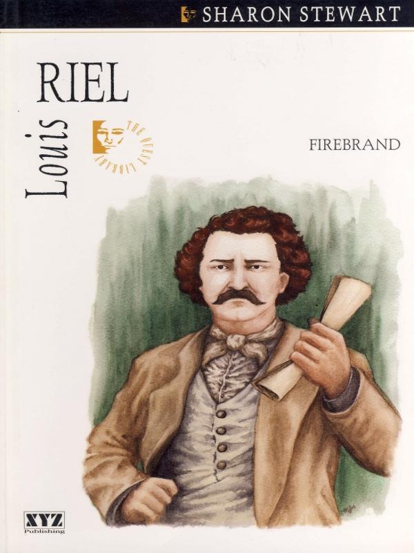 Louis Riel firebrand - image 1