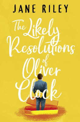 Riley - The Likely Resolutions of Oliver Clock