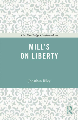 Riley - The Routledge Guidebook to Mills On Liberty