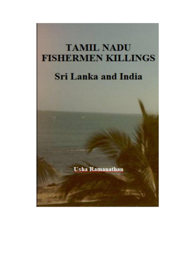 Tamil Nadu Fishermen Killings Sri Lanka And India Usha Ramanathan This book was - photo 1