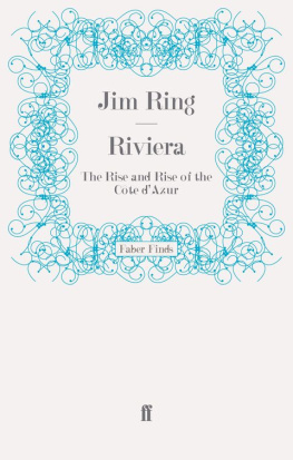 Ring - Riviera: the rise and rise of the C¡ote dAzur