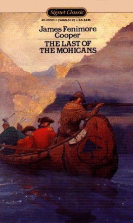 James Fenimore Cooper - The Last of the Mohicans