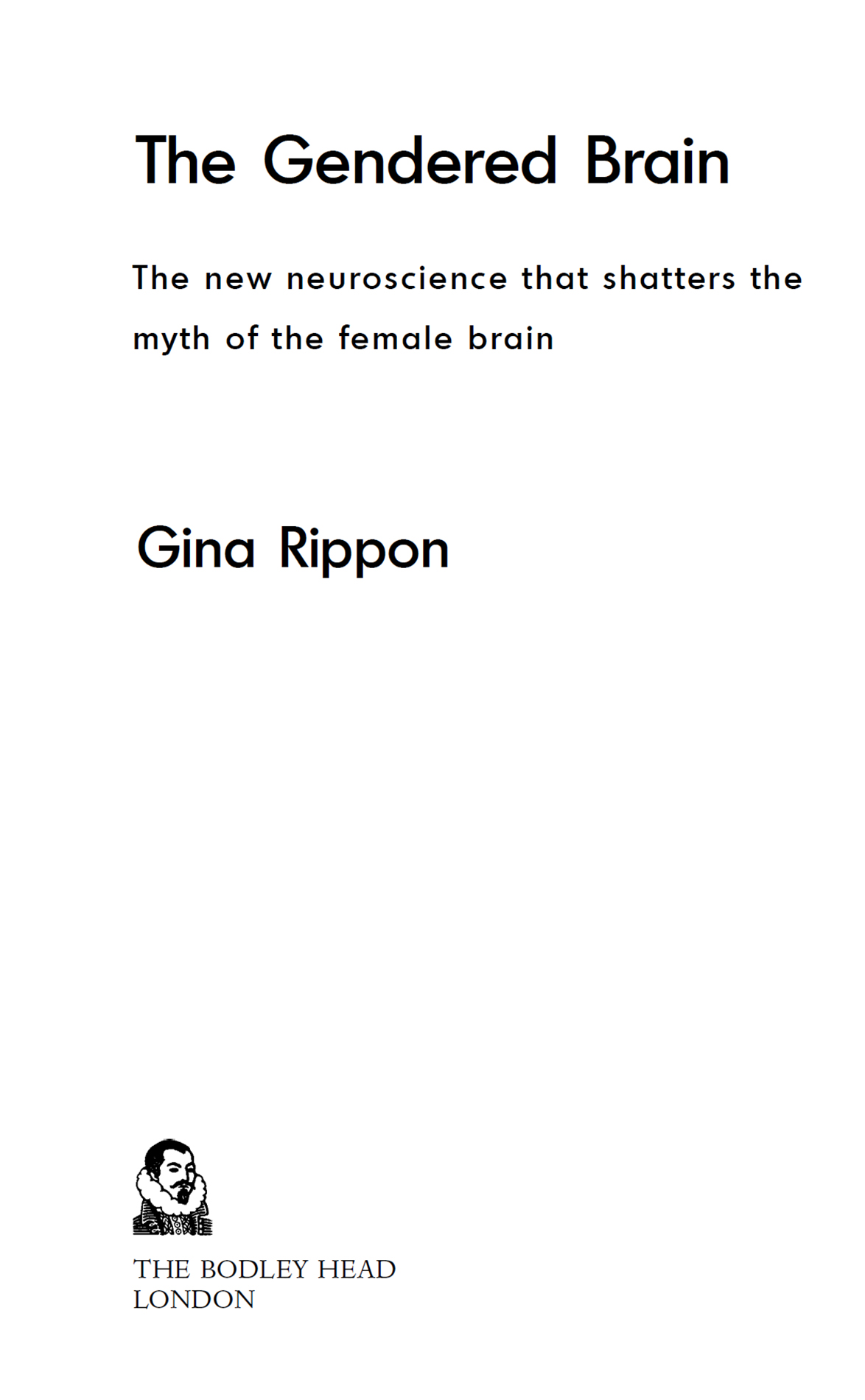 Contents About the Author Professor Gina Rippon is an international - photo 3