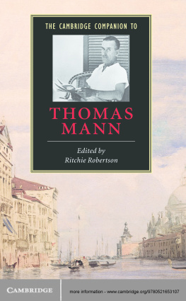 Ritchie Robertson - The Cambridge Companion to Thomas Mann