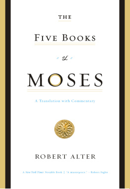 Robert Alter - The Five Books of Moses