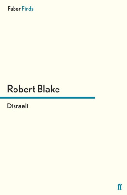 Robert Blake - Disraeli