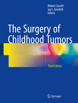 Robert Carachi The Surgery of Childhood Tumors