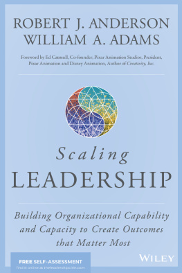 Robert J. Anderson Scaling Leadership