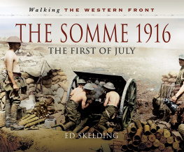 Roberts Geoffrey - The Somme 1916: the First of July