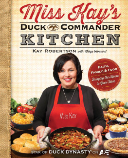 Robertson Miss Kays Duck Commander Kitchen