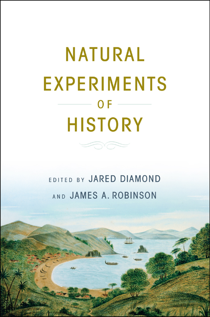 Natural Experiments of History Natural Experiments of History EDITED BY - photo 1