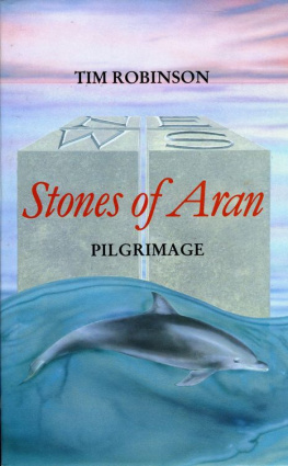 Robinson Stones of Aran: pilgrimage