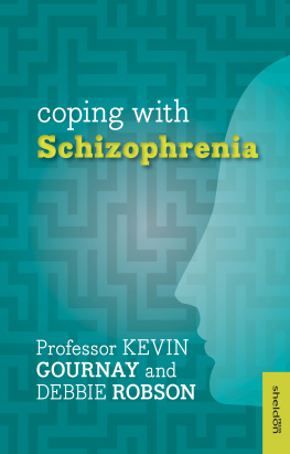 Robson Debbie - Coping with Schizophrenia