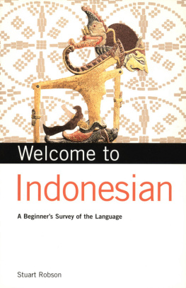 Robson - Welcome to Indonesian: a beginners survey of the language