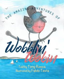 Rocca - The Amazing Adventures of Wobblin Wobin