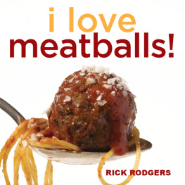 Rodgers I Love Meatballs!