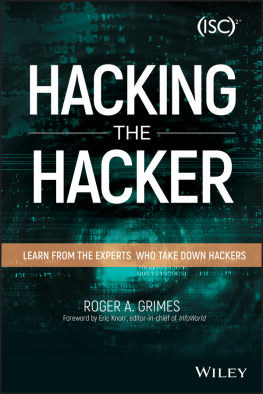 Roger A. Grimes - Hacking the Hacker