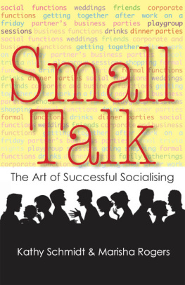 Rogers Marisha - Small talk: the art of socialising