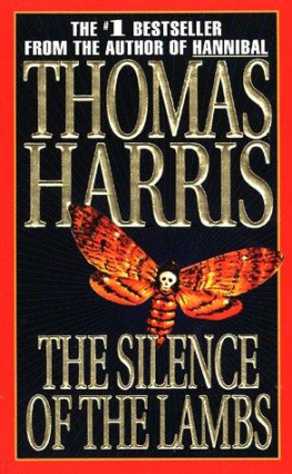 Thomas Harris - The Silence of the Lambs (Hannibal Lecter)