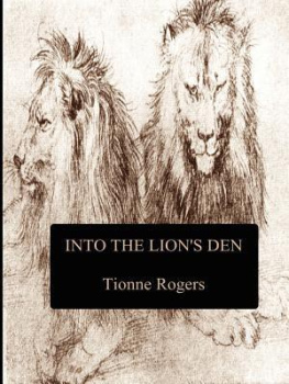 Rogers Into the Lions Den