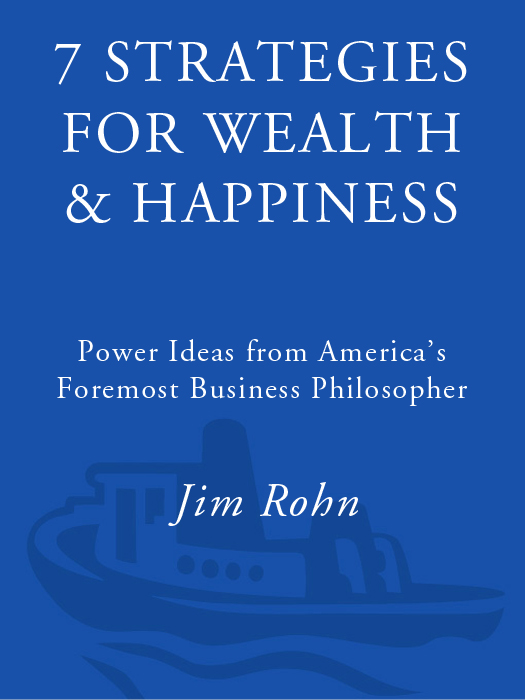 Copyright 1985 1996 by Jim Rohn All rights reserved No part of this book may - photo 1