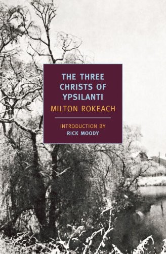 NEW YORK REVIEW BOOKS CLASSICS THE THREE CHRISTS OF YPSILANTI MILTON - photo 1