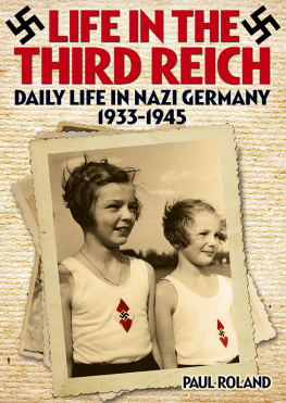 Roland - Life in the Third Reich