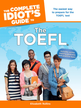 Rollins The Complete Idiots Guide to the TOEFL